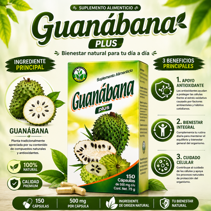 Guanábana Plus | 150 Cápsulas de 500 mg | Fuente Natural de Antioxidantes