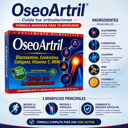OseoArtril® | Glucosamina, Condroitina, Colágeno y MSM para el Cuidado Integral de tus Articulaciones